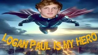 Logan Paul is my Hero