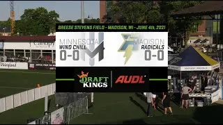 UFA Rewind | Minnesota Wind Chill vs Madison Radicals (June 4th, 2021)