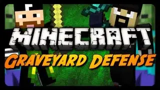 Minecraft: Graveyard Defense w/ CavemanFilms! - Pt. 2 (Zombie Mini-Game)
