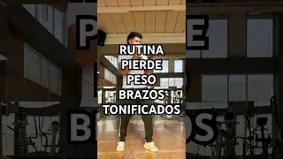 Rutina pierde peso tonifica brazos en casa #pierdepeso #ejercicio #brazos