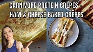 CARNIVORE PROTEIN CREPES from @ketoserts & HAM & CHEESE BAKED CREPES!