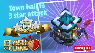 TOWN HALL 13 3star attack 🔥🔥#clashofclans #coctips #games #gaming #supercell