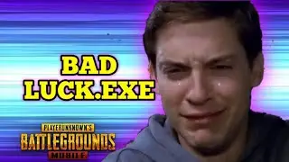 BAD LUCK EXE | PUBG MOBILE