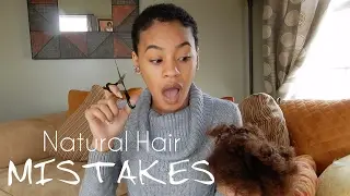 HUGE Mistakes that RUINED My Natural Hair