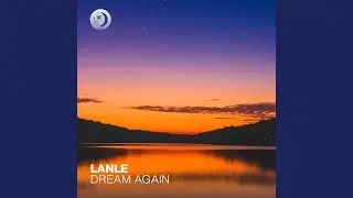 Dream Again