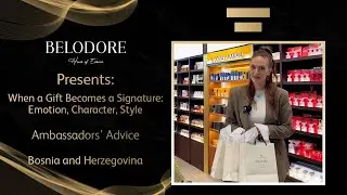 Belodore Ambassadors: When a Gift Becomes a Signature: Emotion, Character, Style