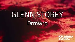 GLENN STOREY - Drmwrp