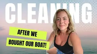 CLEANING the sailboat we JUST BOUGHT!