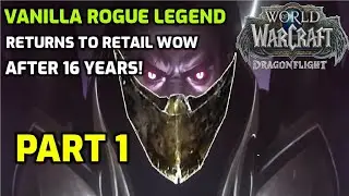 Dragonflight Rogue Leveling! Part 1! Level 1-20