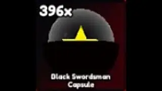 396x black swordsman capsule (Anime Last Stand)