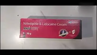 Anobliss cream. Nifedipine & Lidocaine cream. Benifits & side effects .