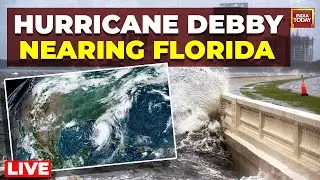 LIVE Hurricane Debby | Tropical Storm Debby hits Florida Coast | Hurricane Debby live updates