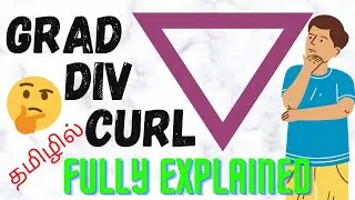 DEL fully explained‼ in Tamil|👈div|grad|curl |must watch‼