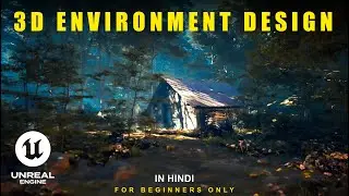 unreal engine 5 3d environment tutorial | Hindi | For Beginners