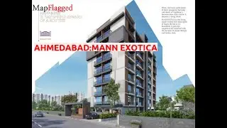Ahmedabad | Mann Exotica by About The Builder : at South Bopal | MapFlagged