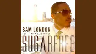 Sugar Free (feat. Tripp Caimbridge)
