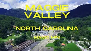 Maggie Valley, North Carolina - Drone Flight!