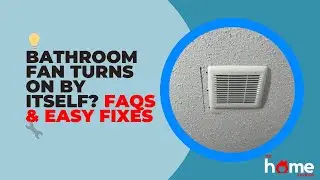💡 Bathroom Fan Turns On by Itself? FAQs & Easy Fixes 🔧