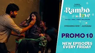 Rambo In Love-New Episodes Promo 10 (Week 9) | New Episodes Every Friday | JioHotstar