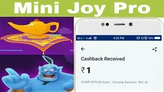 Mini Joy Pro Earn Free Paytm Cash Upto 200 Rs. Every Hours 2019