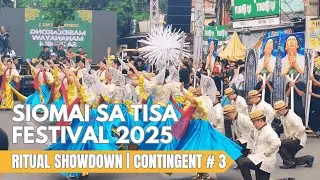 SIOMAI SA TISA FESTIVAL 2025 Ritual Dance | Contingent # 3