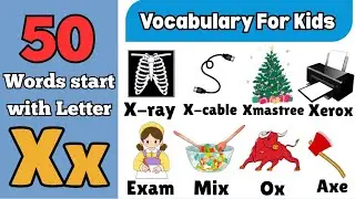 Letter Xx Words for kids/Words starting with X / letter X words/ X for Words/Alphabet X 