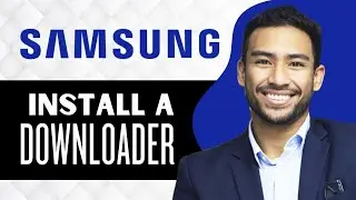 How to Download Downloader on Samsung Smart TV (Full Guide)