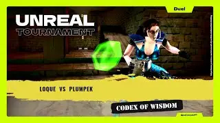 ⌬ UT99 ⌬  Loque  vs  plumpek  (Duel) (1st Match) - Codex of Wisdom  ⦗2026.01.14⦘