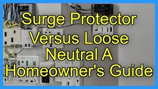 Surge Protector Versus Loose Neutral A Homeowner's Guide