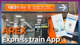 How to use the Airport Express Train App 'Arex' (Eng Ver.)