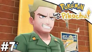 Le BADGE TONNERRE ! - POK&Eacute;MON LET&rsquo;S GO PIKACHU [#7]