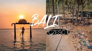 JAK NAPRAWDĘ WYGLĄDA BALI | VLOG