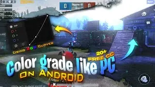PC like color grading on Android | Best app for color grading on Android | color grade like 777