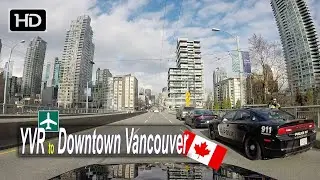 Driving YVR Airport to Downtown Vancouver