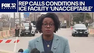 Rep. Lauren Underwood visits Broadview ICE facility: 'Unacceptable'