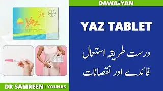 Yaz Tablets Uses in Urdu | Yaz Tablets for Irregular Periods | Birth Control Pills