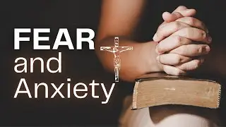 Fear and Anxiety: Sin and Remedy #truth #bible #anxiety #worry