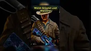 The Worst Ground Loot in Warzone