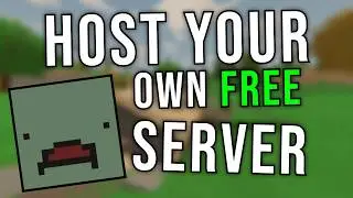 How To Make An Unturned Server For FREE (2026) + Change Maps