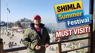 Shimla Summer Festival 🏔️🎶 Bheed Ya Maza? 🤷🏻&zwj;♂️ Honest Opinion!
