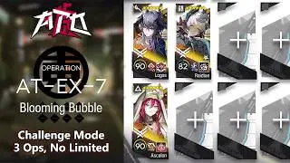 [Arknights] Ato | AT-EX-7 Challenge Mode (3 Operators, No Limited)