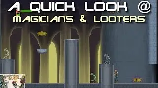 ➜ A Quick Look @ 'Magicians & Looters'
