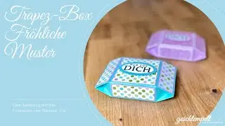 Trapez Box Fröhliche Muster - Eine Anleitung mit den Produkten von Stampin' Up!