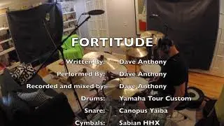Fortitude by Dave Anthony Drums/ Yamaha tour custom drums/ Sabian cymbals/