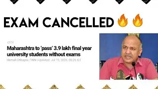 Final Year Exams Cancelled I Exam Updates I Bhavya Jain