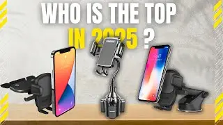 Top 5 Best Car Phone Holders of 2025 &ndash; Convenient & Secure Mounts for Every Car