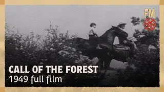 Call of the Forest (1949) | Full Film | Robert Lowery, Ken Curtis, Chief Thundercloud