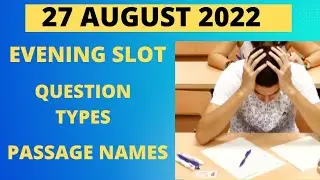 27 august 2022 ielts exam reading passage names question types | ielts exam review 27 august 2022