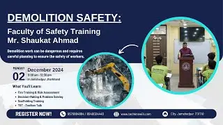 Safety Demolition |Best Industrial Safety & Fire Management Training in Jamshedpur Jharkhand #india