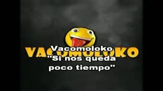 #VACOMOLOKO | Si nos queda poco tiempo | KARAOKE | Elias Murua 🔊